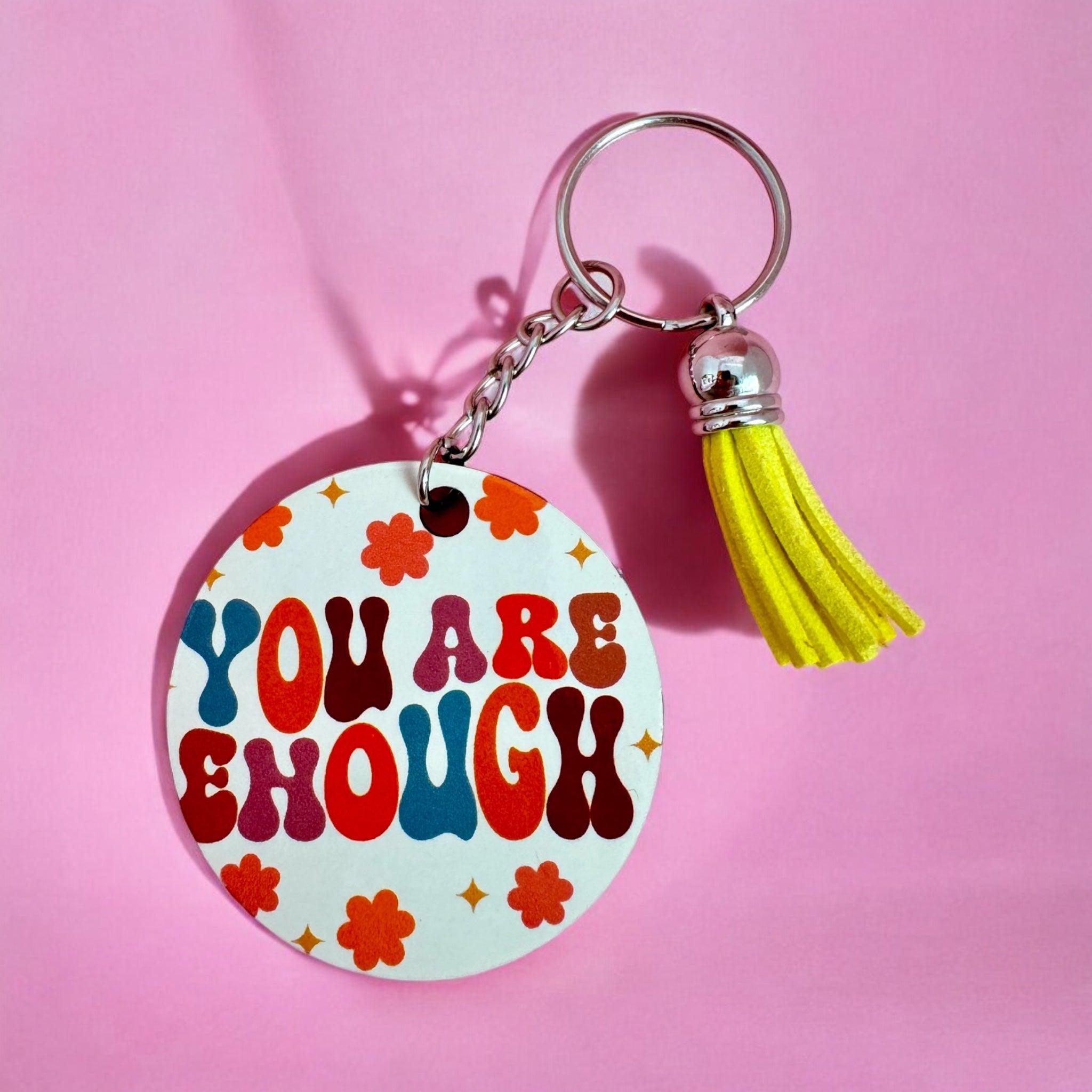 You are Enough Keyring with Tassel Charm