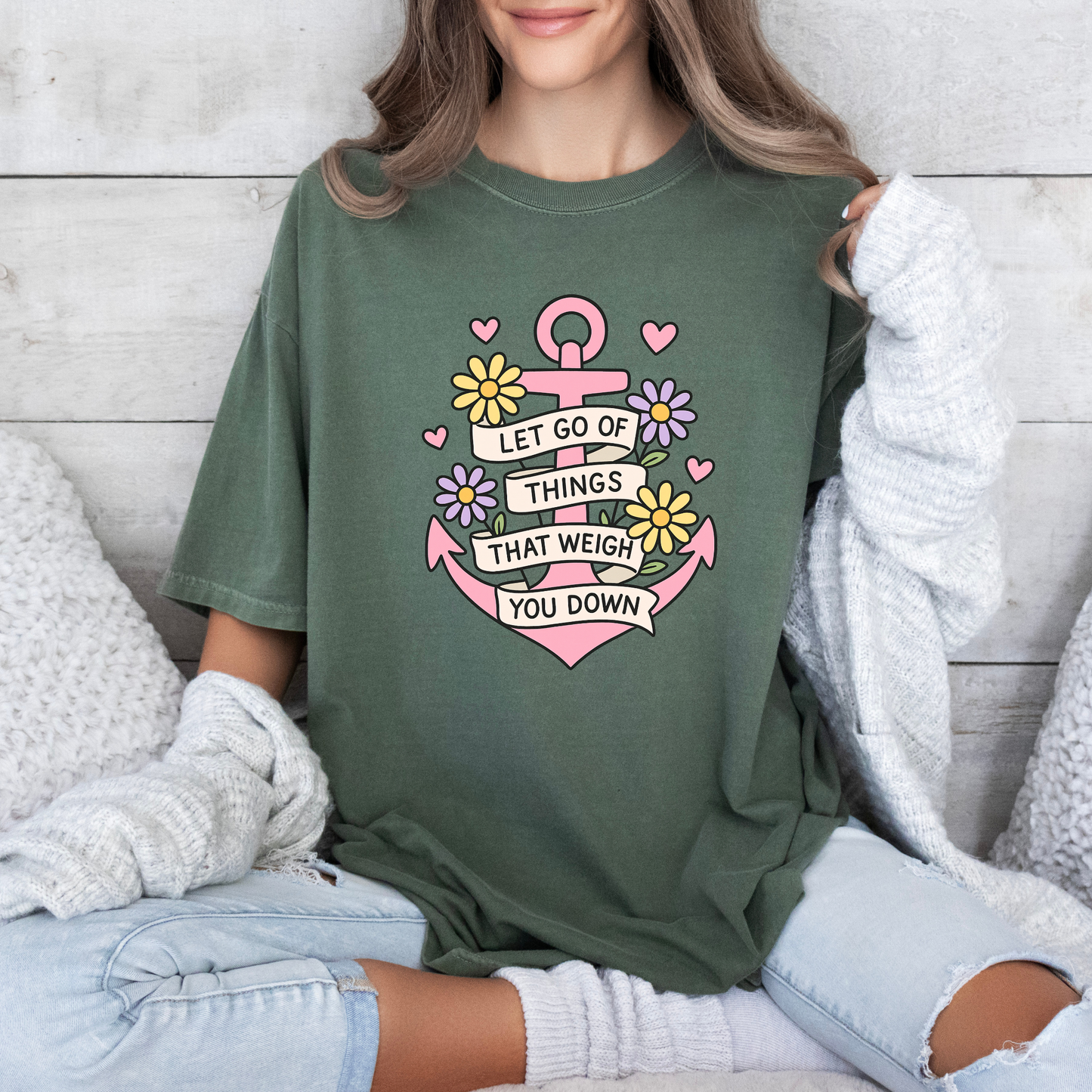 ⚓ Let Go Tee 💖🌼 | Positive Anchor Quote Shirt