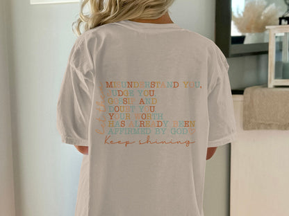 Keep Shining T-shirt 100% Organic Cotton
