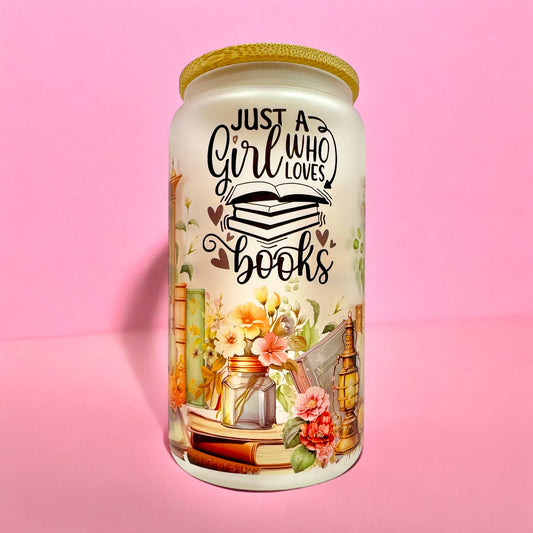 📚 “Just a Girl Who Loves Books” 16oz Frosted Glass Cup with Bamboo Lid 🌸