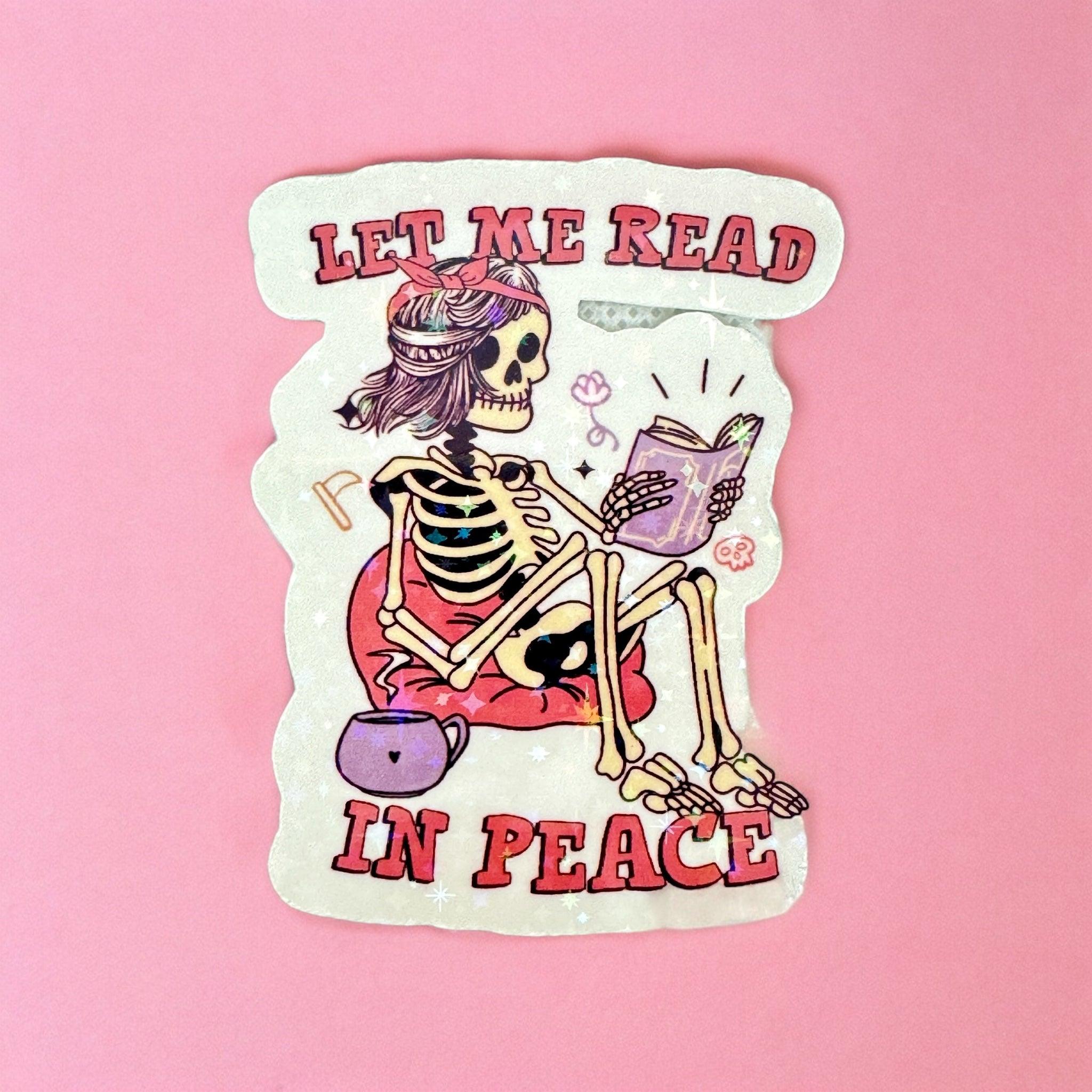 Vinyl Sticker Let me read in Peace