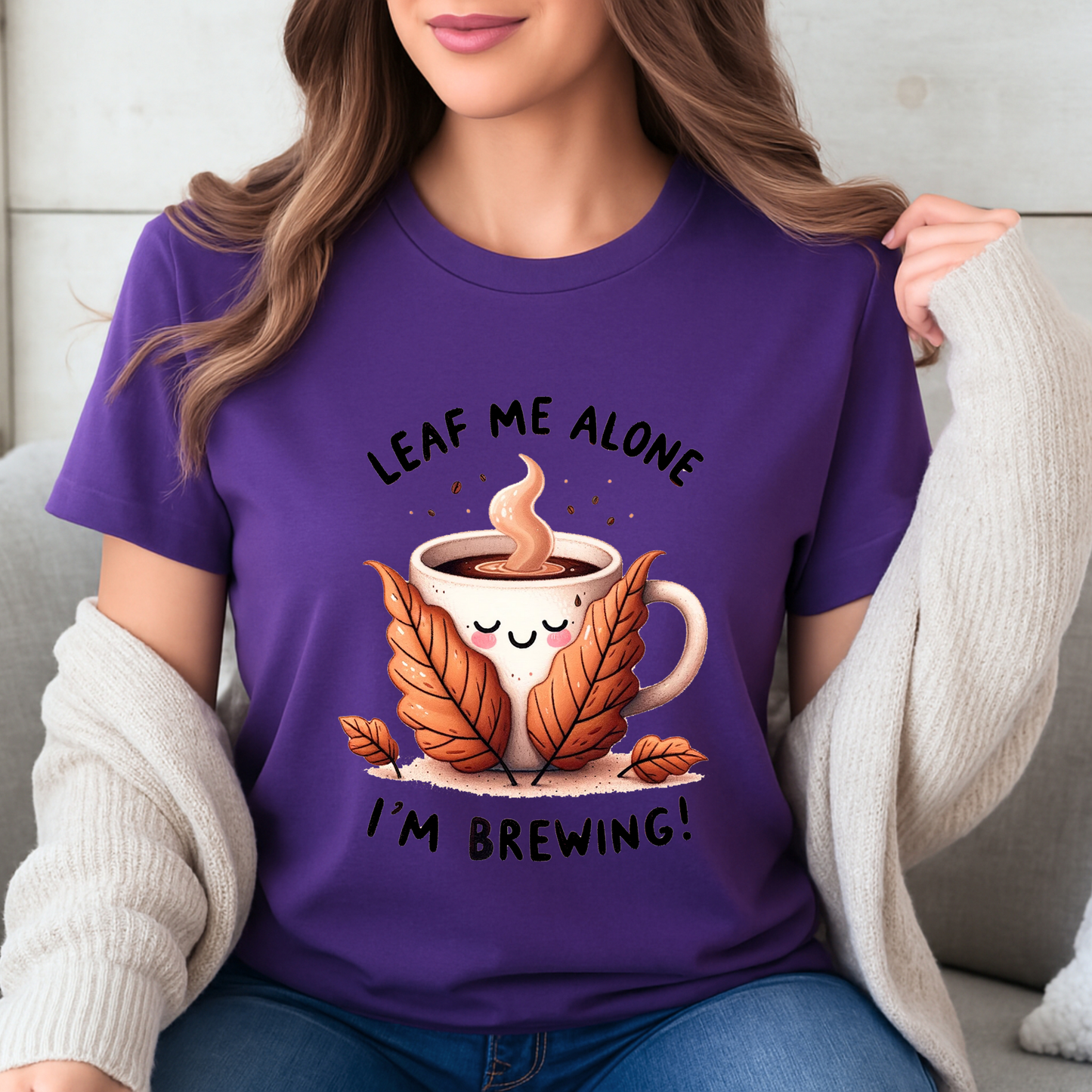 🍂☕ Leaf Me Alone, I’m Brewing 😌✨
 Tee 🍁☕100% Organic cotton