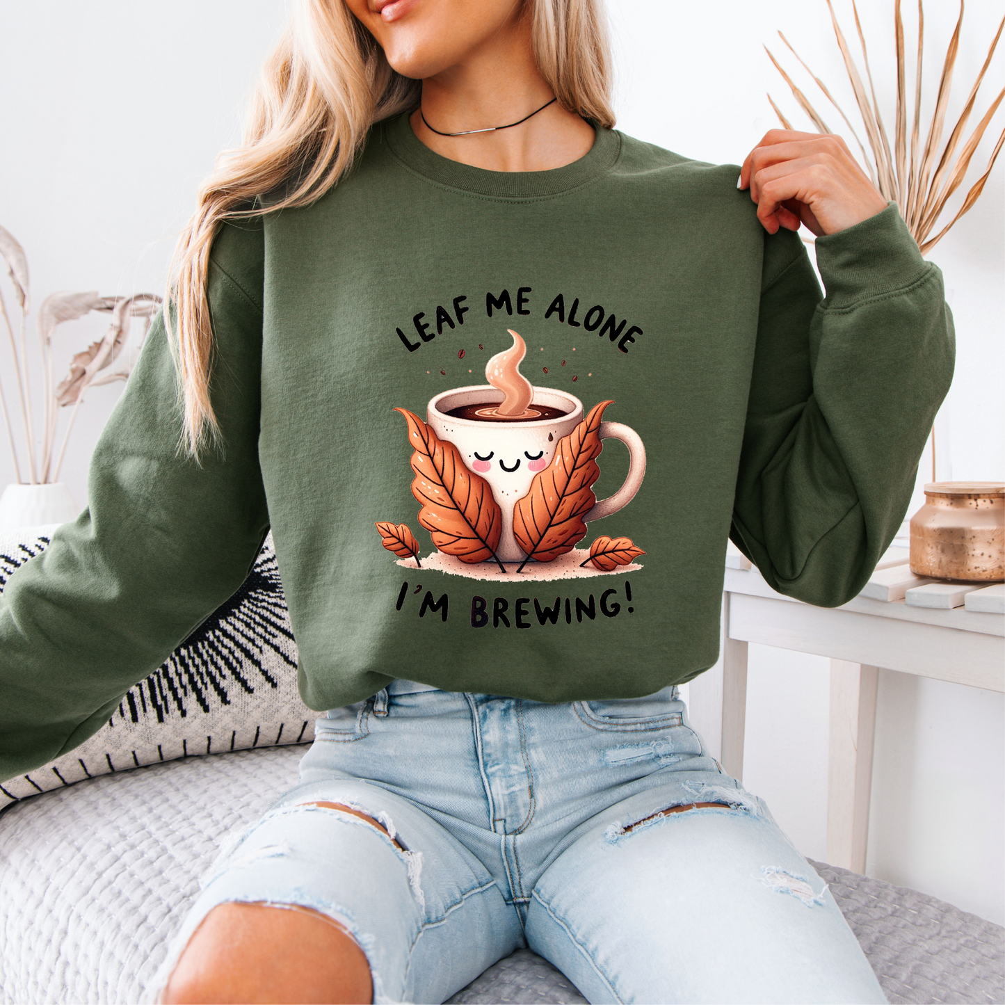 🍂☕ Leaf Me Alone, I’m Brewing 😌✨
🧡Cotton Sweatshirt