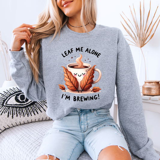 🍂☕ Leaf Me Alone, I’m Brewing 😌✨
🧡Cotton Sweatshirt