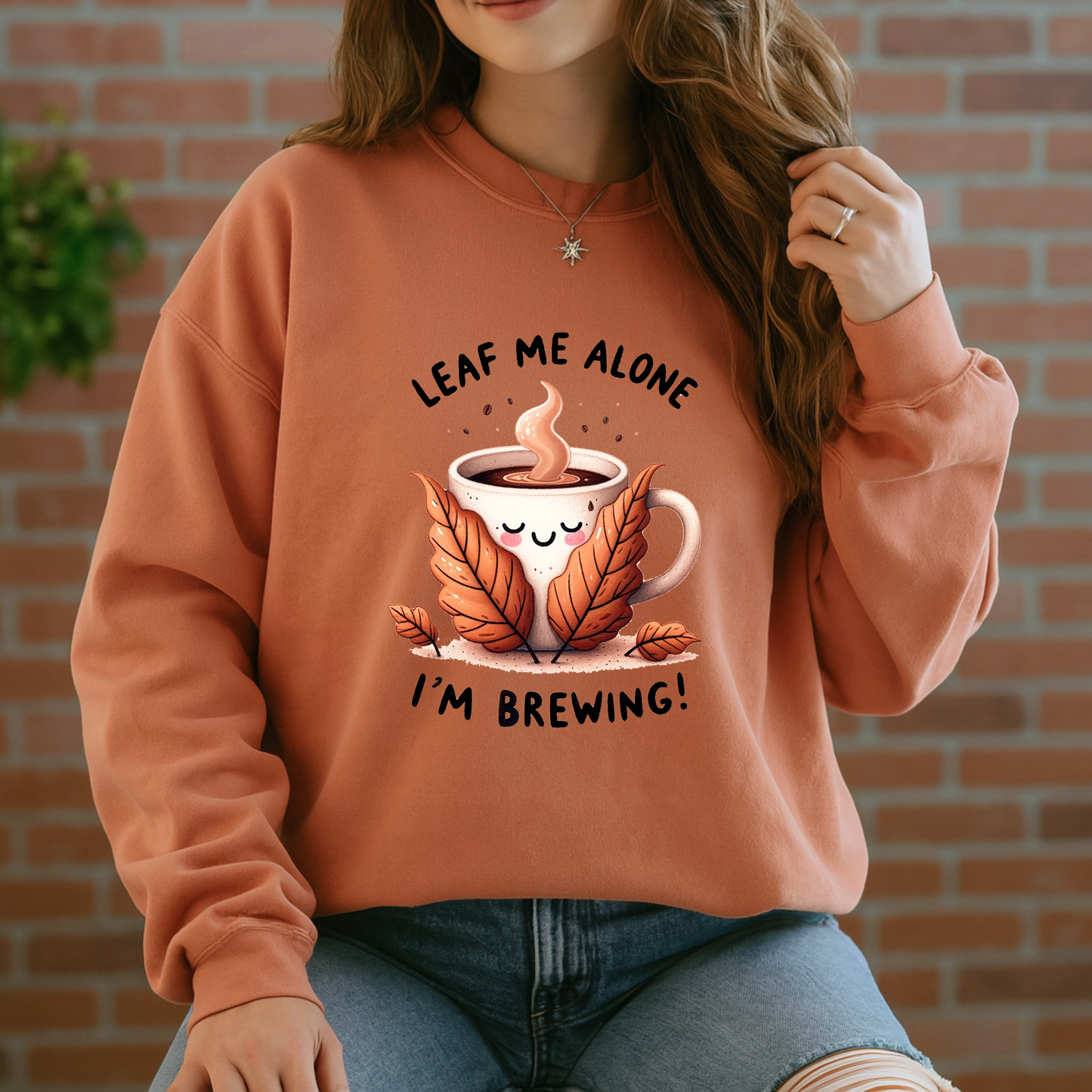 🍂☕ Leaf Me Alone, I’m Brewing 😌✨
🧡Cotton Sweatshirt