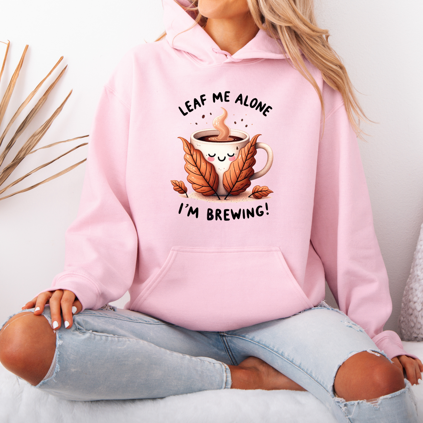 🍂☕ Leaf Me Alone, I’m Brewing 😌✨
 🎃Luxuriously Thick Hoodie