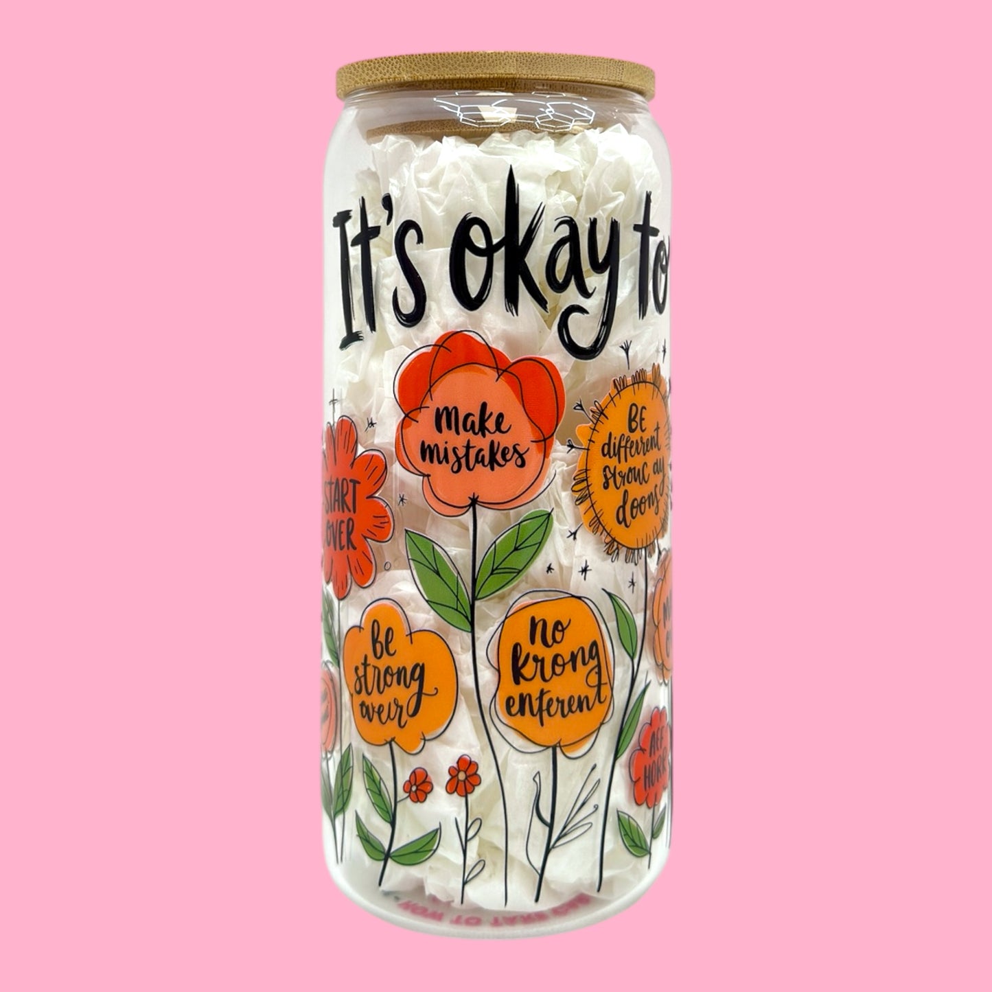 🌼✨ It’s Okay To… Positive Affirmations 20oz Glass Cup ✨🌼