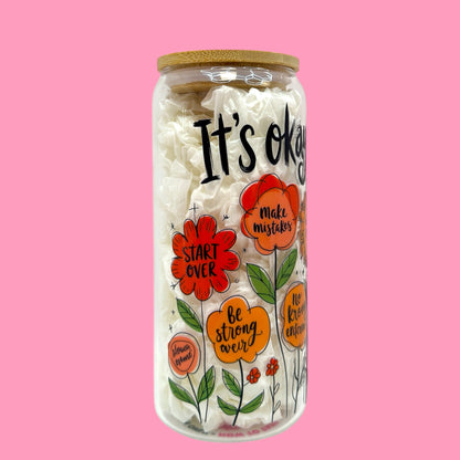 🌼✨ It’s Okay To… Positive Affirmations 20oz Glass Cup ✨🌼