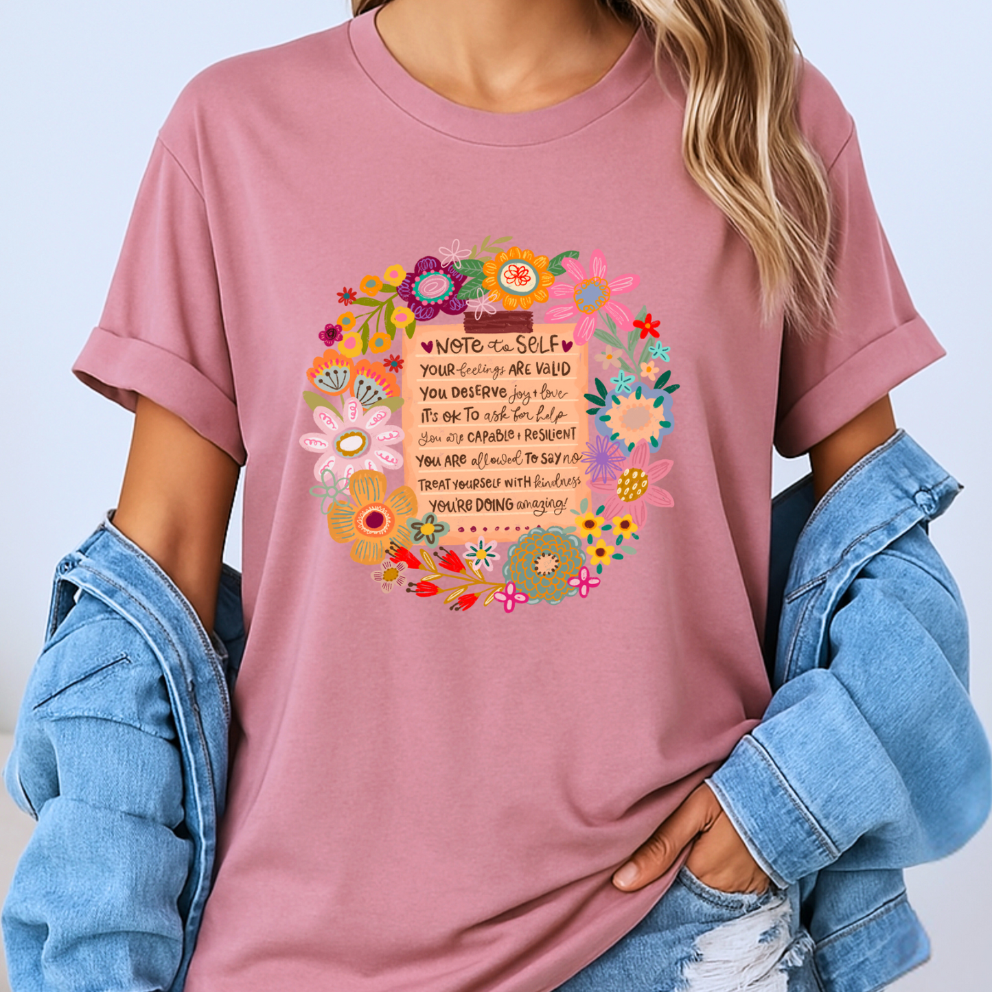 Note to Self Floral Affirmation🌸✨
 100% Organic Cotton T-Shirt