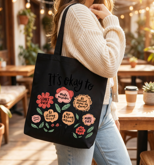 It’s Okay To Grow Floral Affirmations black Tote Bag 🌸✨👜