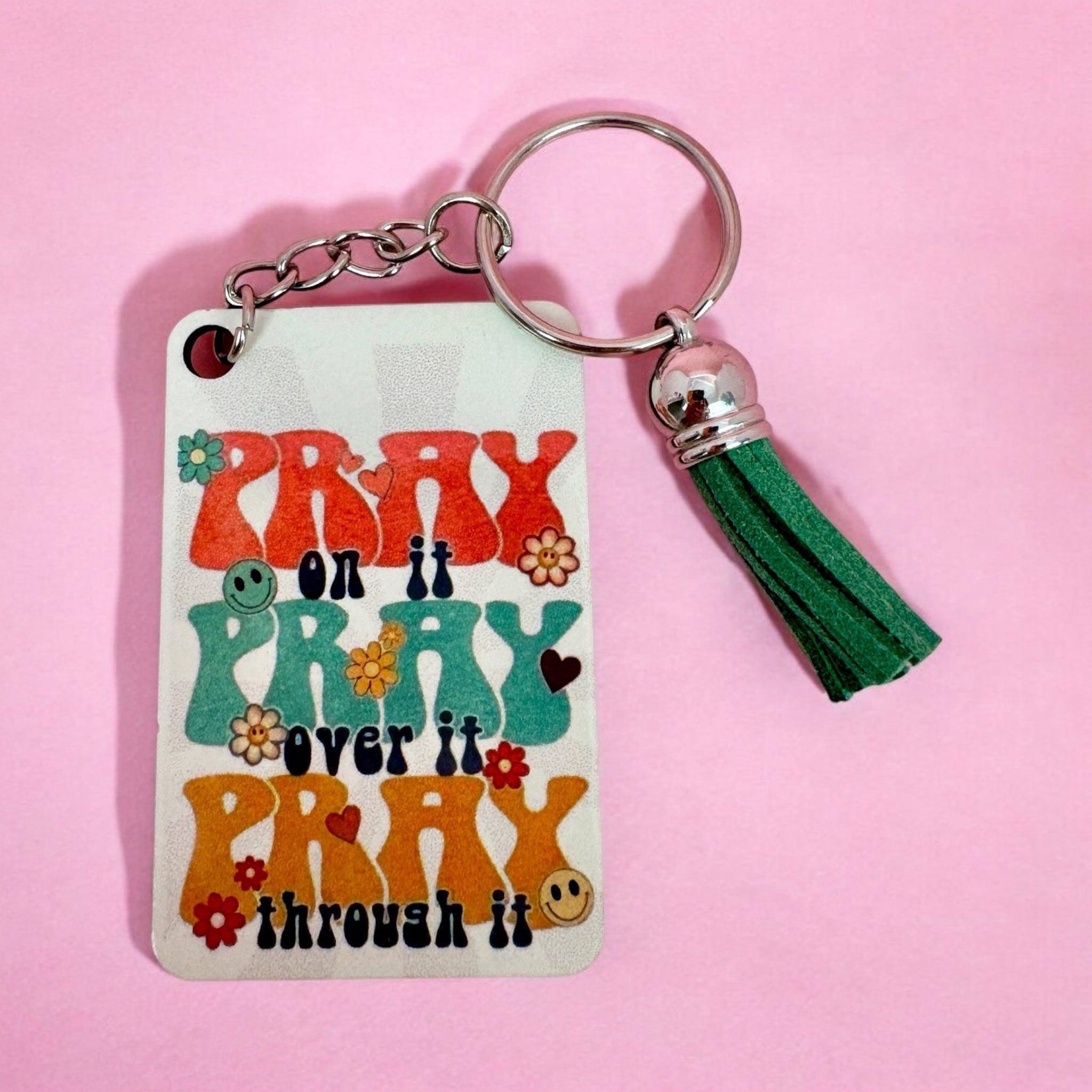 Pray on it keyring  with Tassel Charm