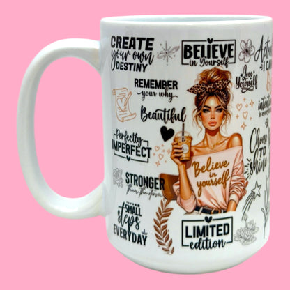 ☕✨ Believe in Yourself Motivational 15oz Mug, Limited Edition ✨☕