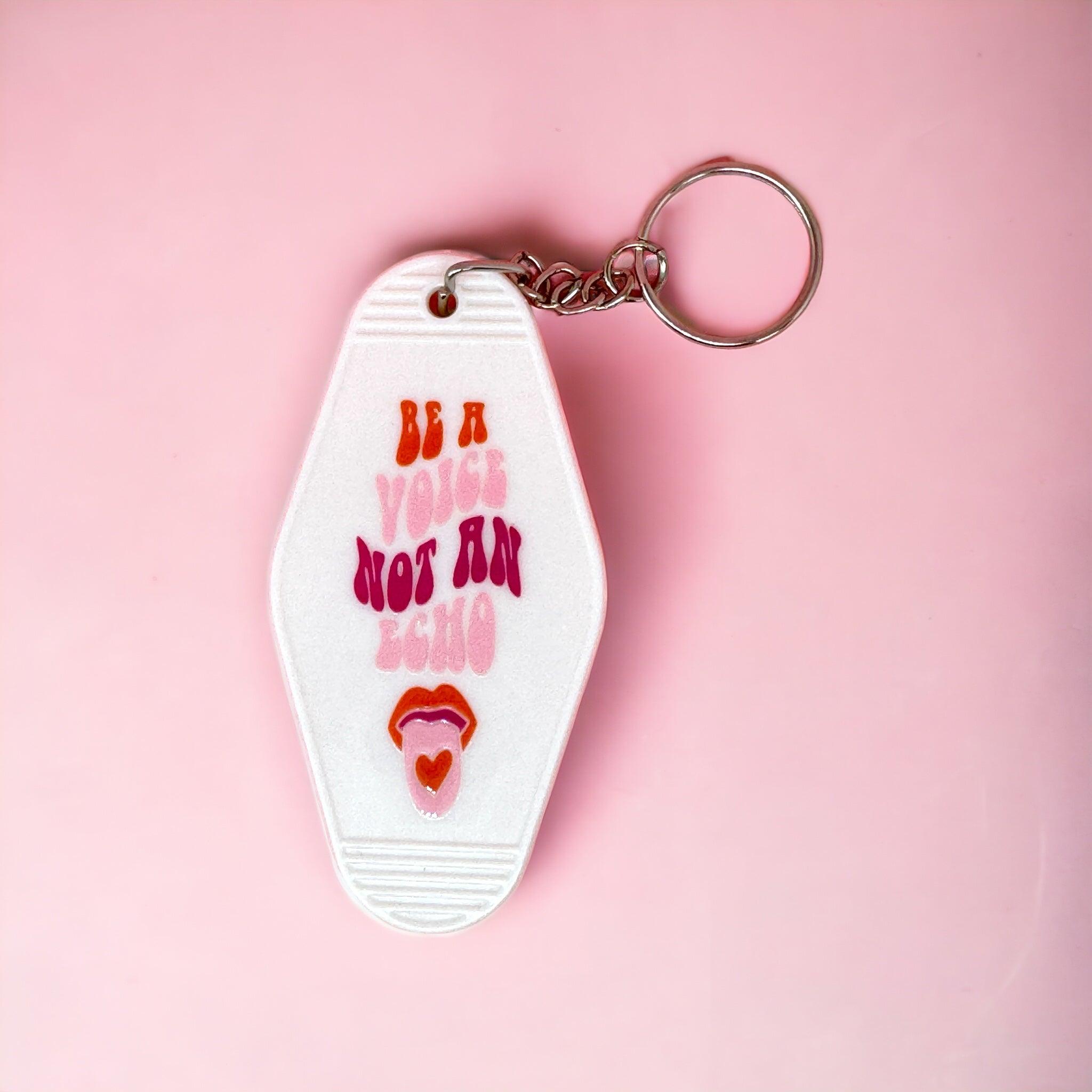 Be a Voice Not an Echo Motel Keyring