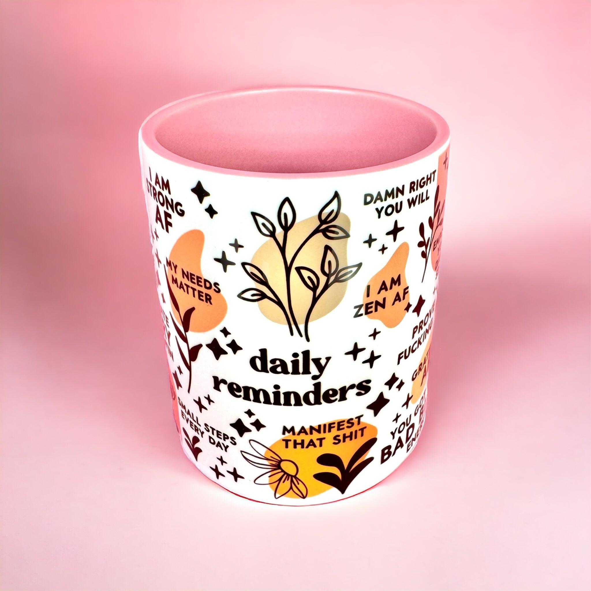 Daily Reminders 11oz Mug