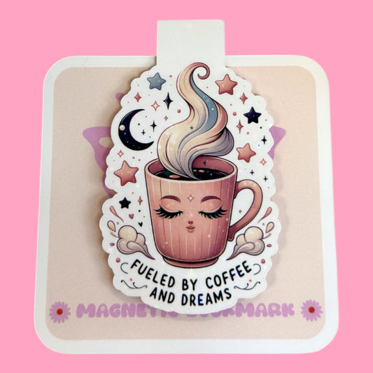 ☕✨ Fueled by Coffee & Dreams Magnetic Bookmark 🌙📖