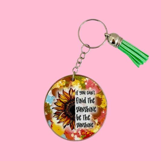 🌻 “Be the Sunshine” Acrylic Keyring 🌈✨