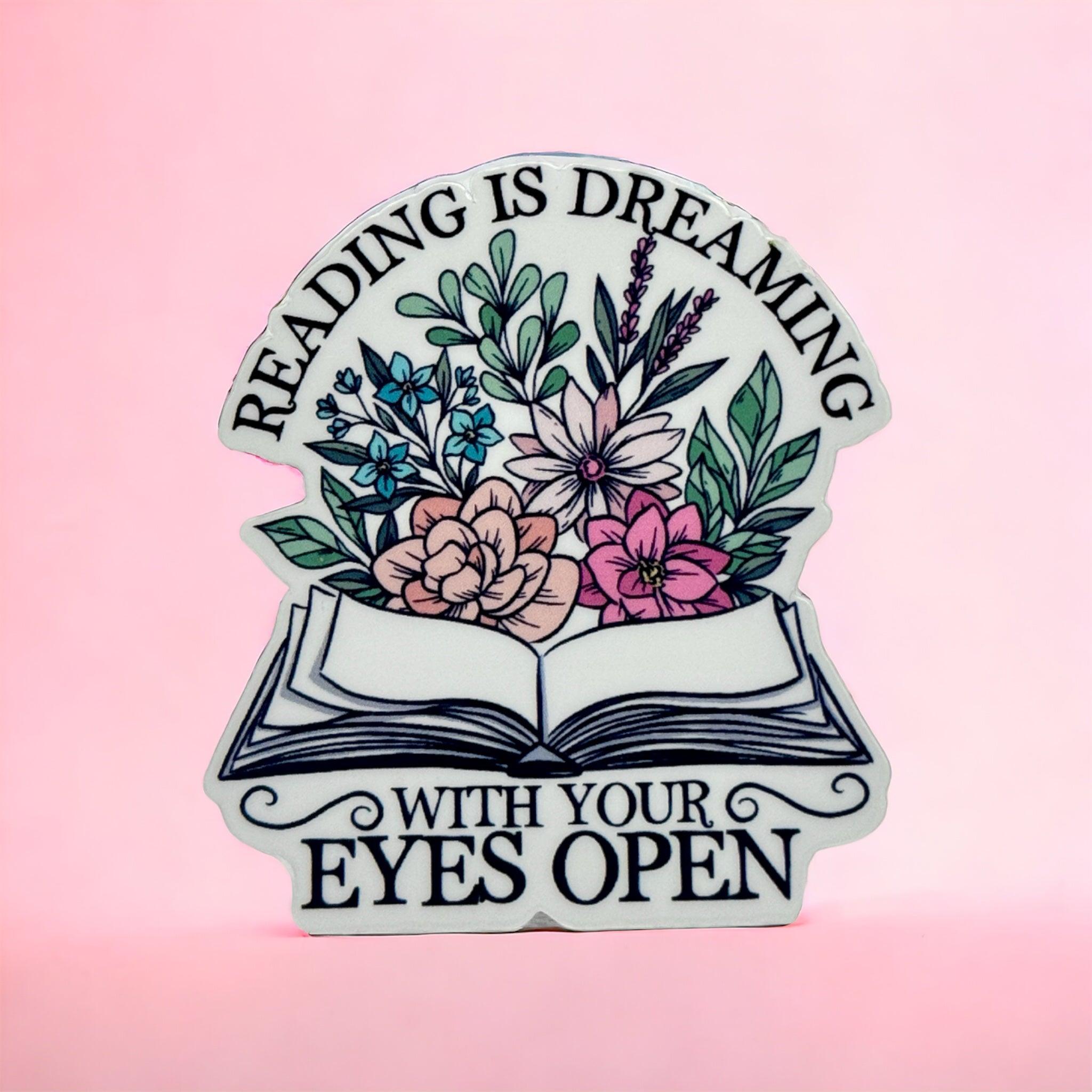 Vinyl Sticker ‘Reading is Dreaming’