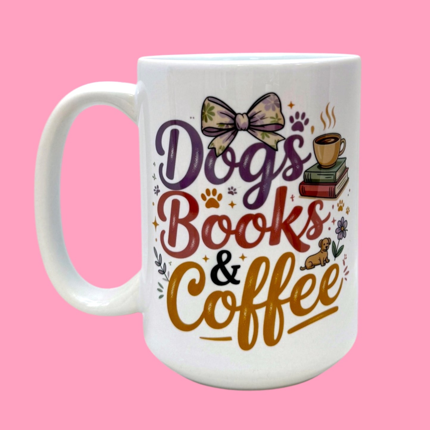 🐾📚Dogs, Books & Coffee 15oz Mug