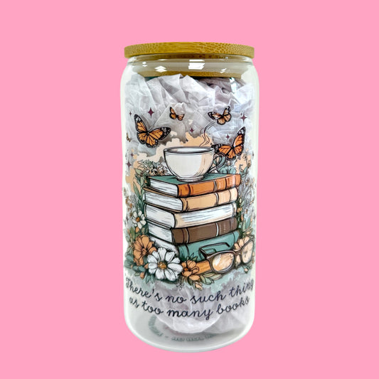 📚✨ “Too Many Books” 16oz Glass Cup ✨🦋