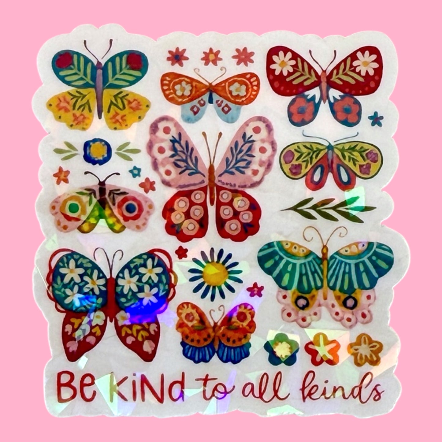 🦋 Be Kind to All Kinds Holographic Butterfly Sticker ✨🌸