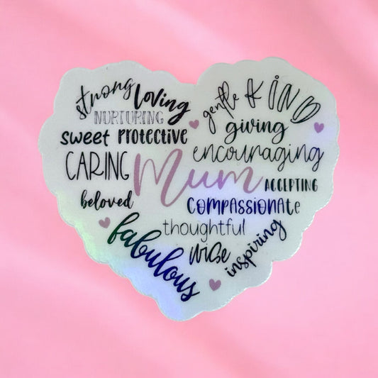 🌸 “Mum” Heart Vinyl Sticker – Thoughtful Words of Love 🌸