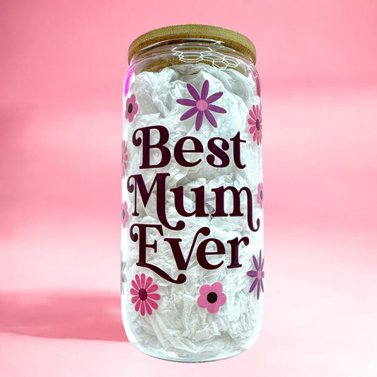 🌸 Best Mum Ever 16oz Glass Cup 🌸