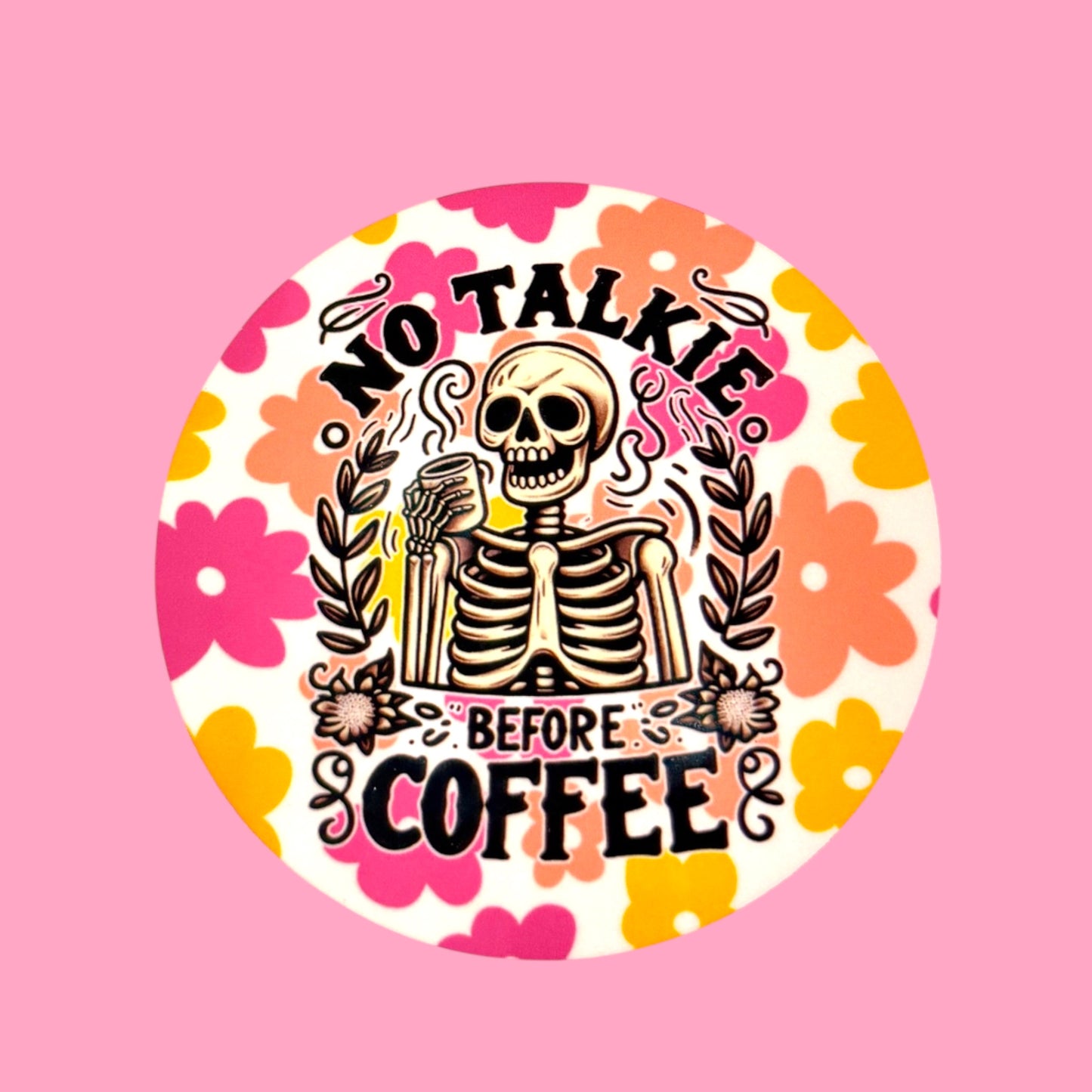✨No Talkie Before Coffee Coaster☕️