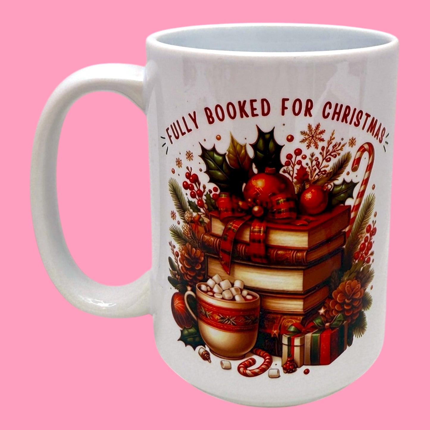 🎄 Fully Booked for Christmas – 15oz Mug 📚☕