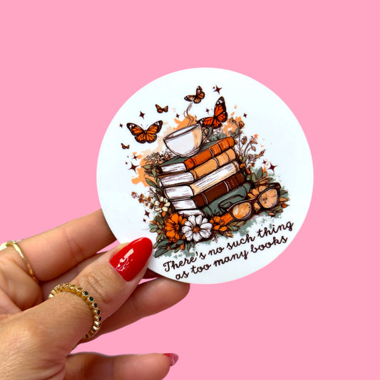 Too Many Books? Never! Coaster 📚🦋✨