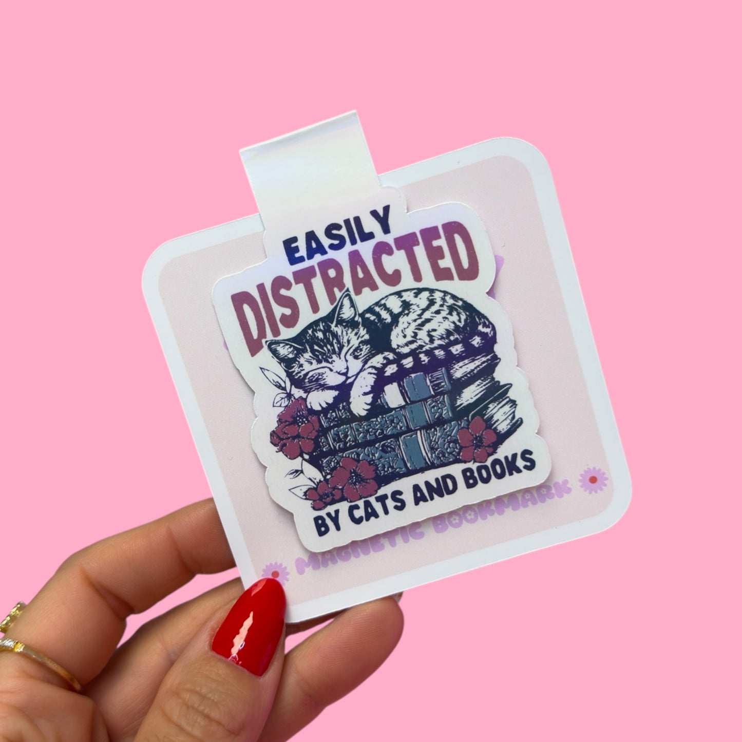 🐱📚 “Easily Distracted by Cats and Books” – Magnetic Bookmark