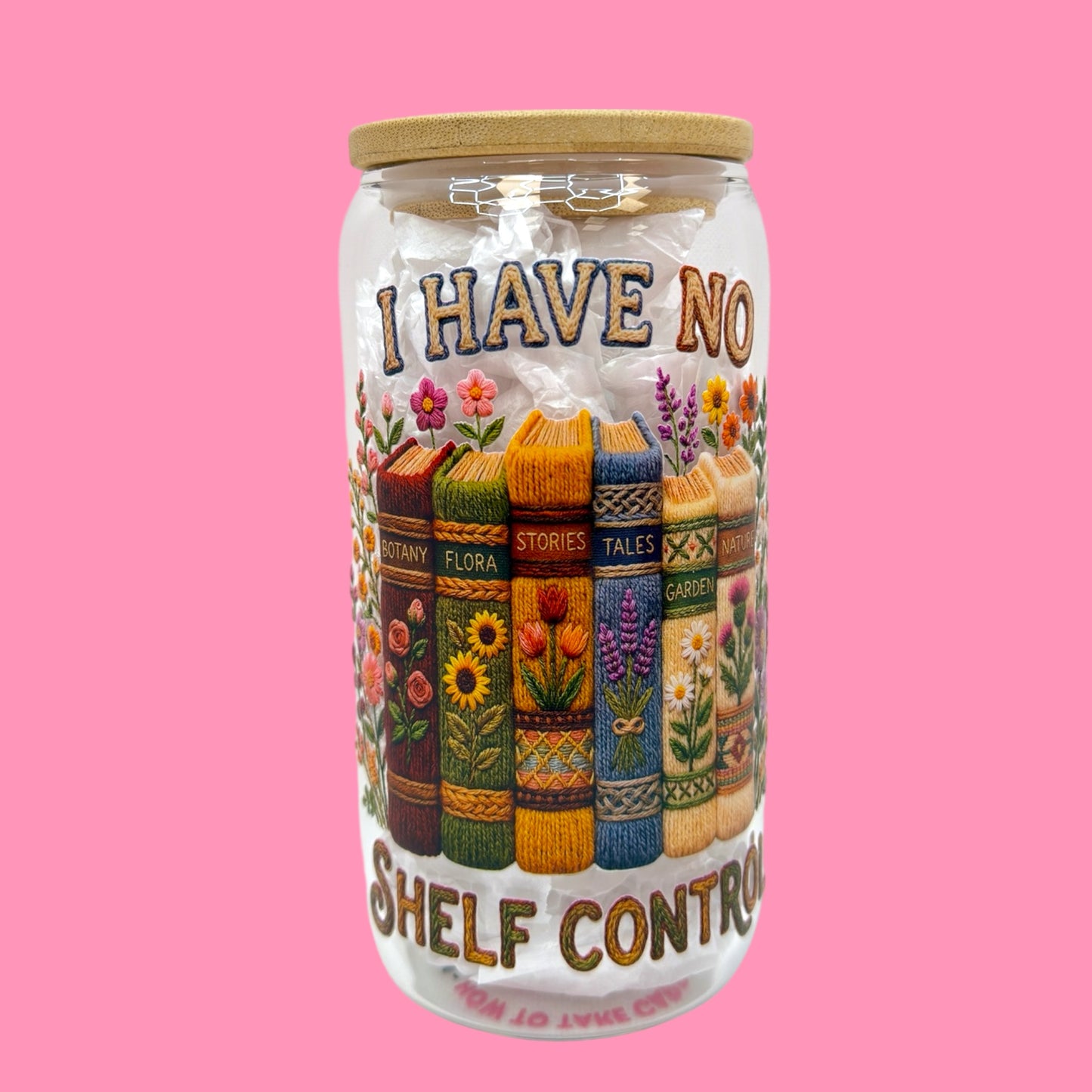 ✨I Have No Shelf Control 16oz Glass Cup 📚