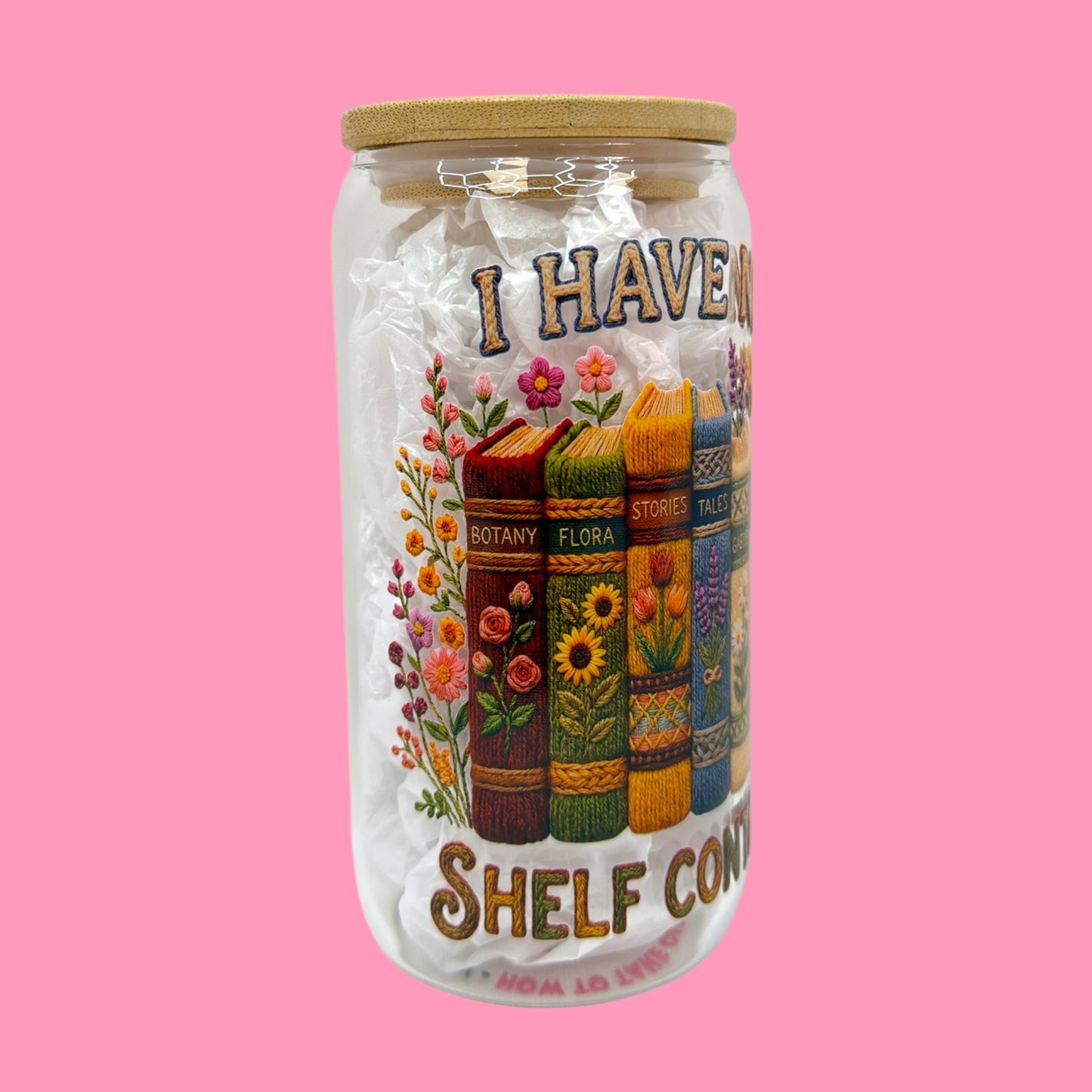 ✨I Have No Shelf Control 16oz Glass Cup 📚