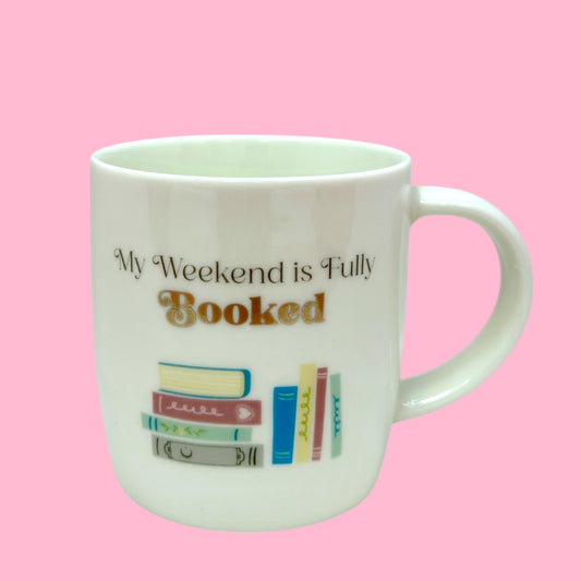 📚 My Weekend is Fully Booked 12oz mug☕
