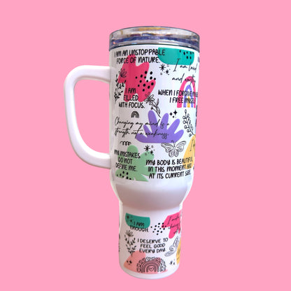 💖 Self Love Affirmation 40oz Tumbler – Motivational Travel Cup