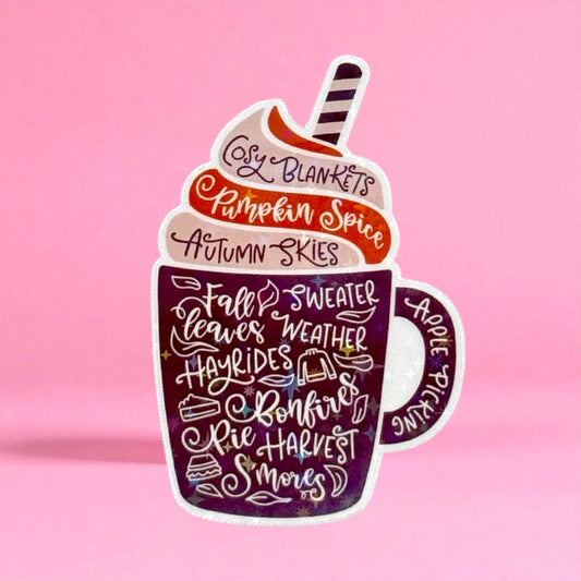 ☕ Pumpkin Spice Cozy Cup Holographic Sticker 🎃🍂✨