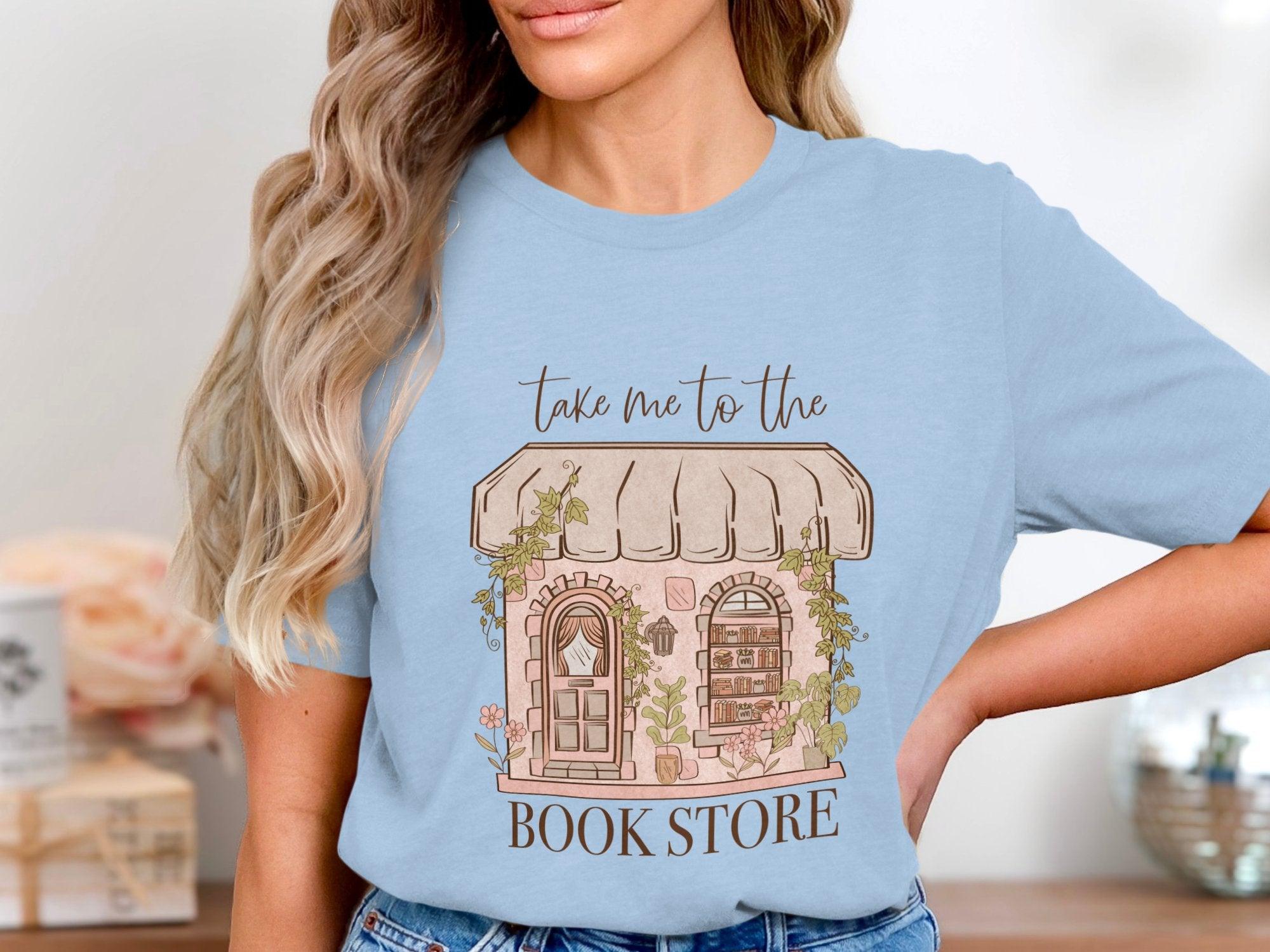 Take me to the Book Store T-Shirt