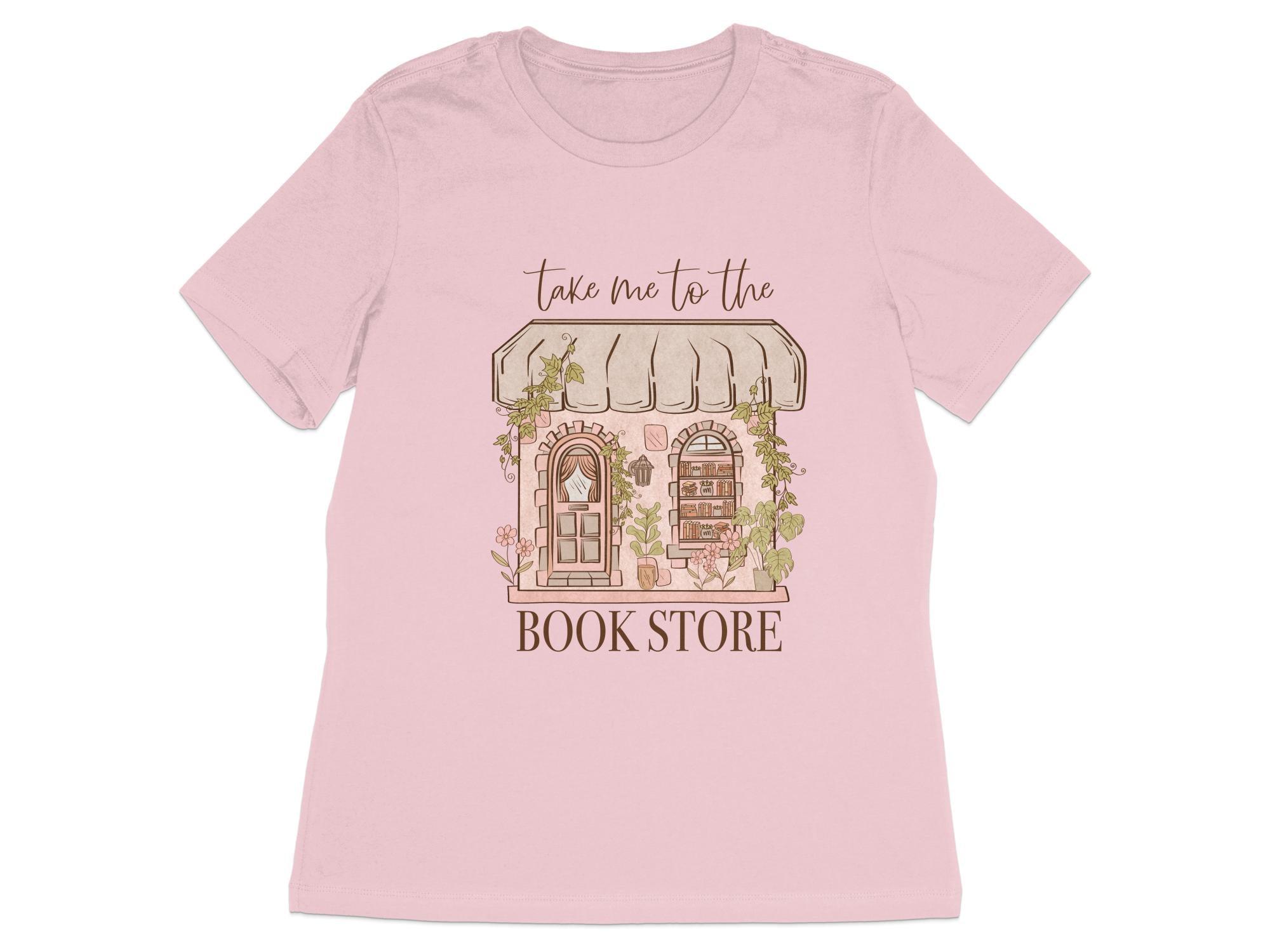 Take me to the Book Store T-Shirt