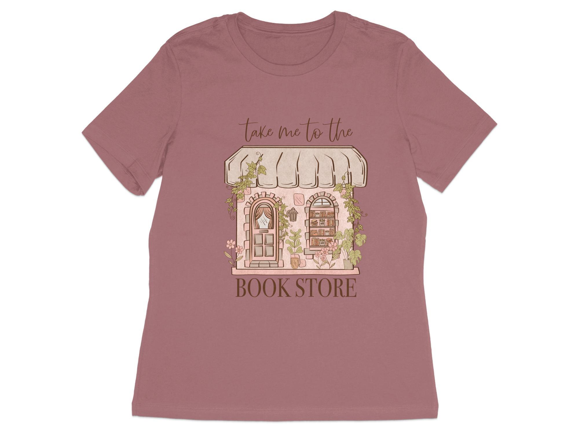 Take me to the Book Store T-Shirt