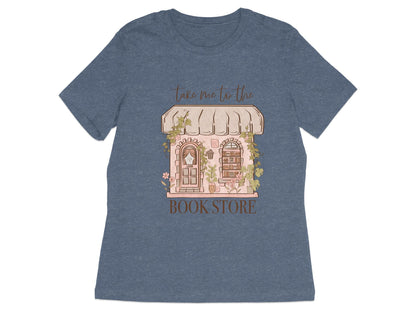 Take me to the Book Store T-Shirt